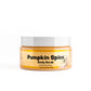 Pumpkin Spice Exfoliating Body Scrub 25+ Scents With Shea Butter, Natural Sugar Scrub Exfoliant, Same-Day Shipping, BUY 2 GET 1 FREE